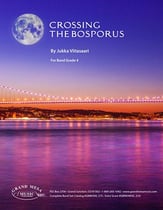 Crossing the Bosporus Concert Band sheet music cover